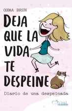 Diario de una despeinada