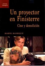Un proyector en Finisterre