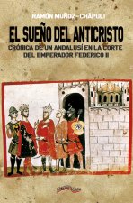 El sueño del Anticristo