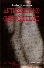 Antisemitismo y Genocidio