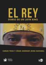 El Rey. Diario de un Latin King
