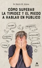 Como superar la timidez y el miedo a hablar en publico N.E.