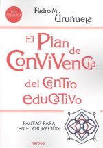 El plan de convivencia del centro educativo