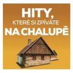 Hity, které si zpíváte na chalupě