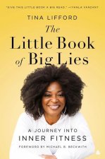 Little Book of Big Lies