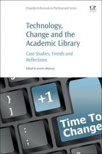 Technology, Change and the Academic Library