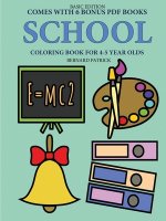 Coloring Book for 4-5 Year Olds (School)