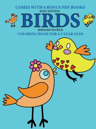 Coloring Book for 4-5 Year Olds (Birds)