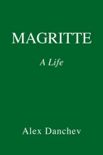 Magritte: A Life
