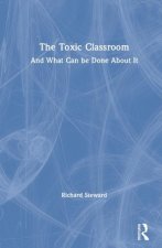 Toxic Classroom