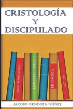 Cristología Y Discipulado