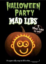 Halloween Party Mad Libs: World's Greatest Word Game