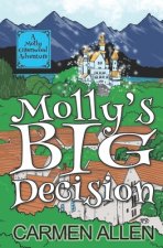 Molly's Big Decision