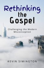 Rethinking The Gospel