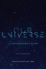 Our Universe: An Astronomer's Guide