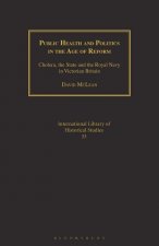 Public Health and Politics in the Age of Reform