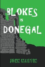 Blokes in Donegal