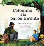 L'Homme ? La Barbe Hirsute