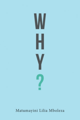 Why?