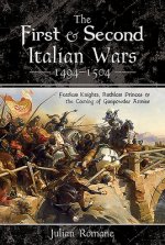 First and Second Italian Wars 1494-1504