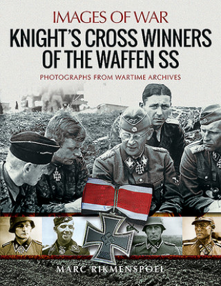 Knight's Cross Winners of the Waffen SS