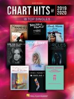 Chart Hits of 2019-2020: 18 Top Singles Arranged for Easy Piano with Lyrics