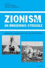 Zionism, An Indigenous Struggle