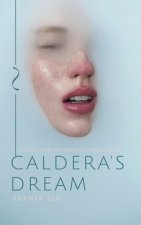 Caldera's Dream