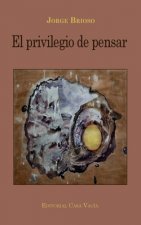 privilegio de pensar