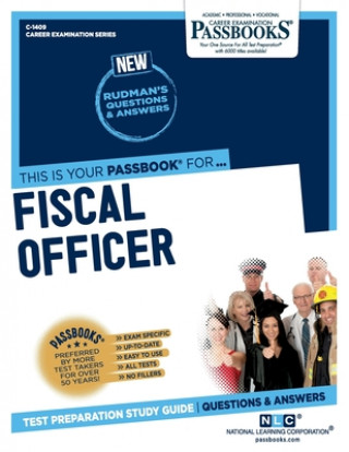 Fiscal Officer (C-1409): Passbooks Study Guide