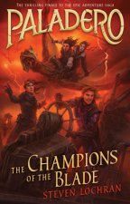 The Champions of the Blade, Volume 4
