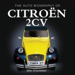 The Auto Biography of the Citroën 2cv