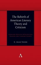 Rebirth of American Literary Theory and Criticism
