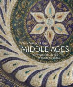 New Views of the Middle Ages