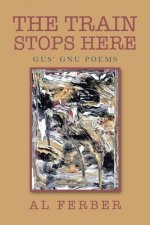 Train Stops Here