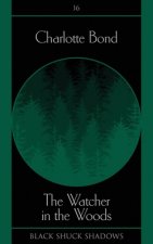 Watcher in the Woods