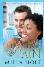 Pushing Past the Pain