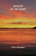 WHISPER ON THE SHORE