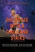 House with a Thousand Stairs