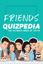 Friends Quizpedia