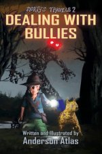 Dealing With Bullies