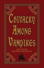 Chivalry Among Vampires