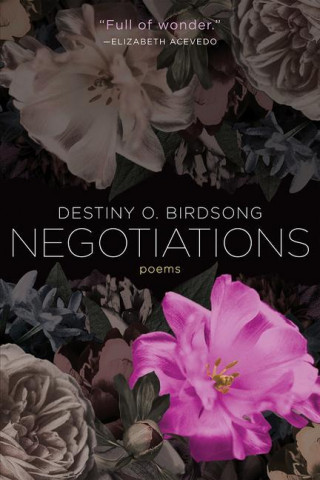 Negotiations: Poems