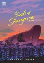 Birds of Shangri-La, Vol. 1