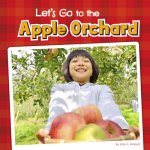 Let's Go to the Apple Orchard