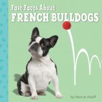 Fast Facts about French Bulldogs