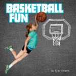 Basketball Fun