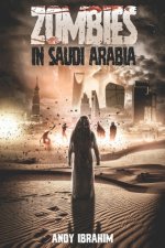 Zombies in Saudi Arabia