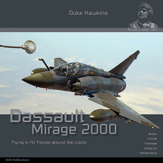 Dassault Mirage 2000: Aircraft in Detail