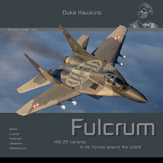 Mig-29 Fulcrum: Aircraft in Detail